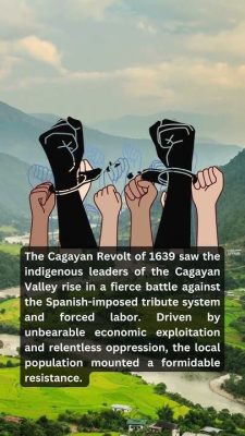 The Cagayan Uprising: An 18th Century Rebellion Against Spanish Rule Fueled by Grievances Over Economic Exploitation and Forced Labor